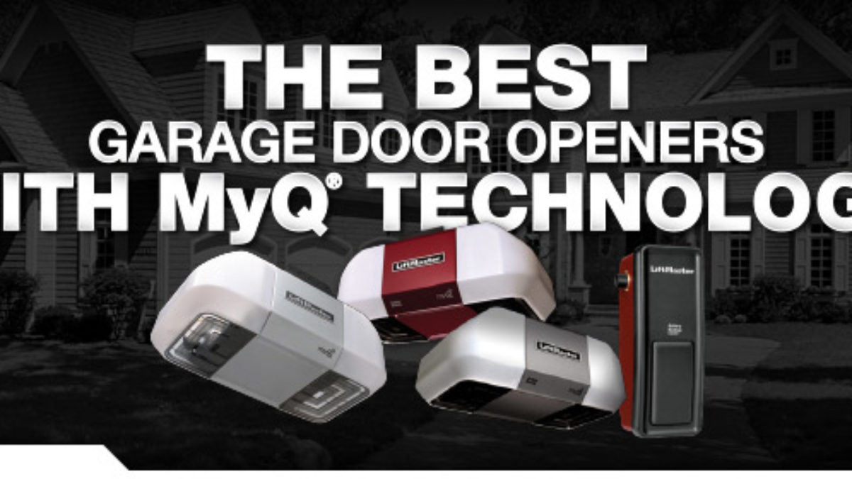 Myq Liftmaster S Opener Technology Top Notch Garage Door